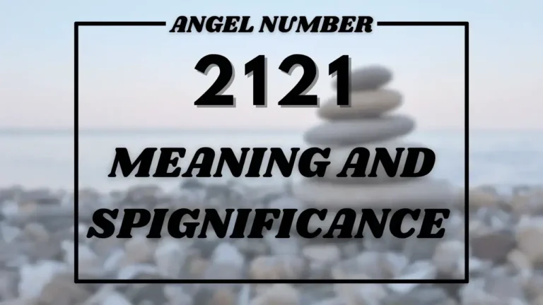 Angel Number 2121