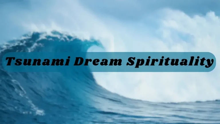 Tsunami Dream Meaning