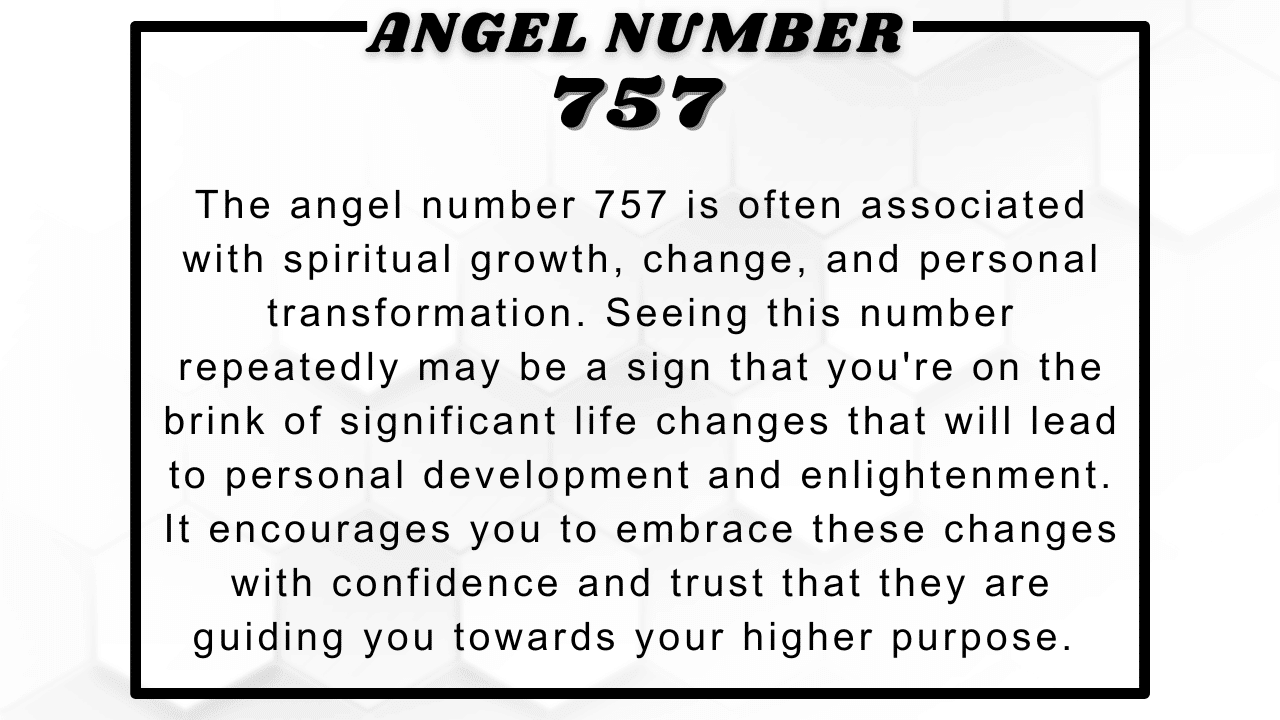 757 Angel Number