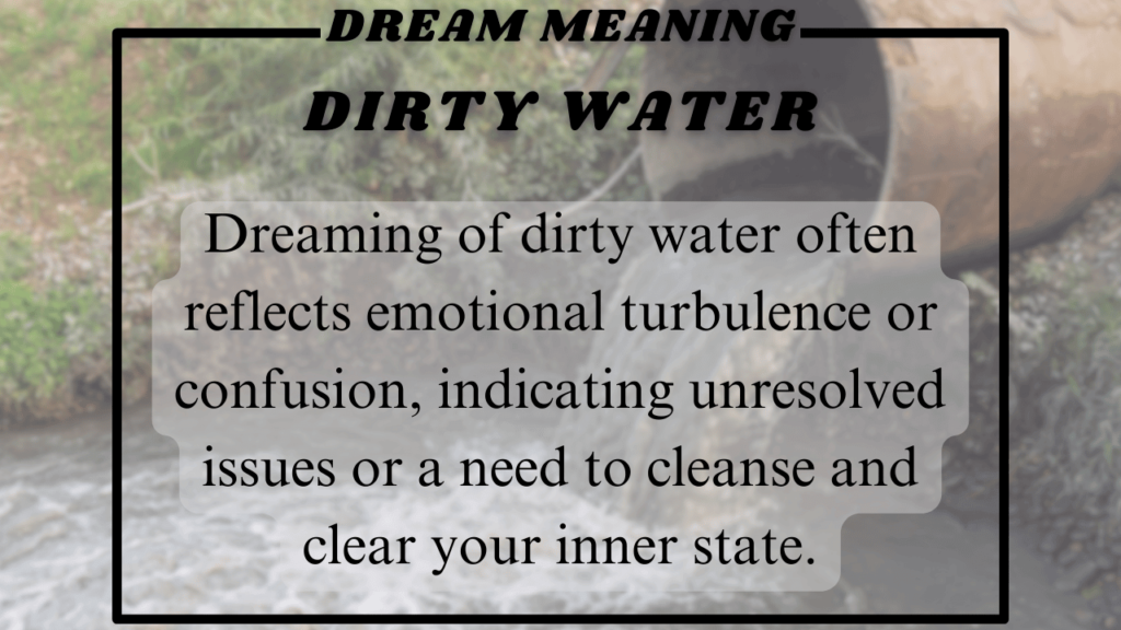 Dirty water Dream Meaning