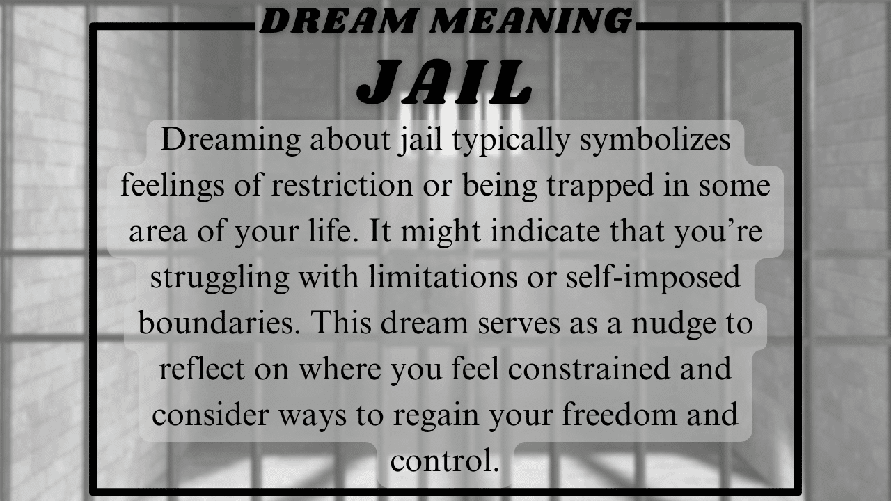 Jail Dream meaning