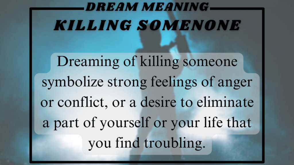 Killing someone in Dream meaning