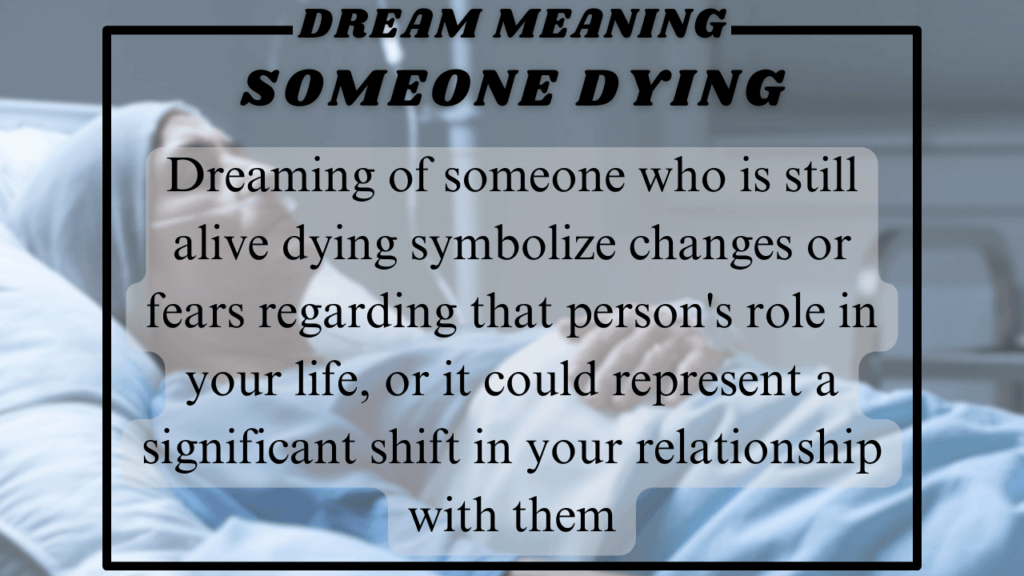 Someone Dying Dream Meaning