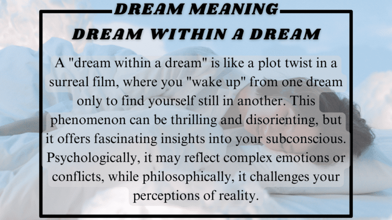 Dream within a Dream Meaning