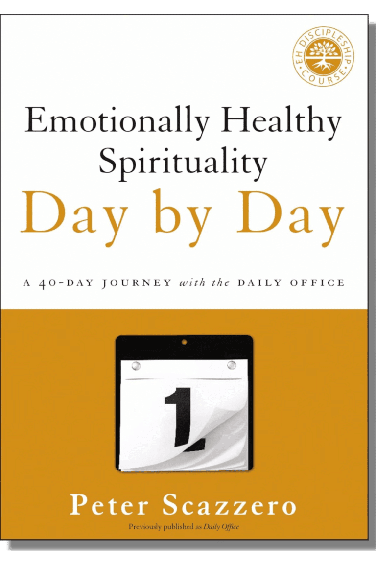 Emotionally Healthy Spirituality Day by Day