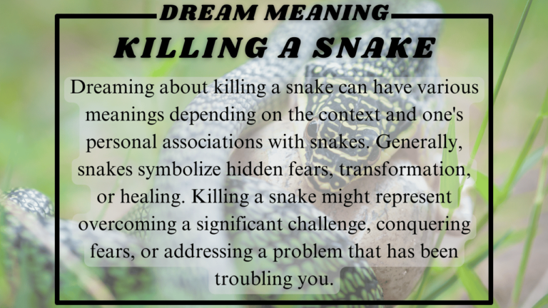 Killing a Snake Dream Meaning