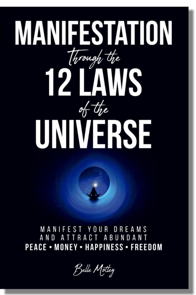 Manifestation Through the 12 Laws of the Universe