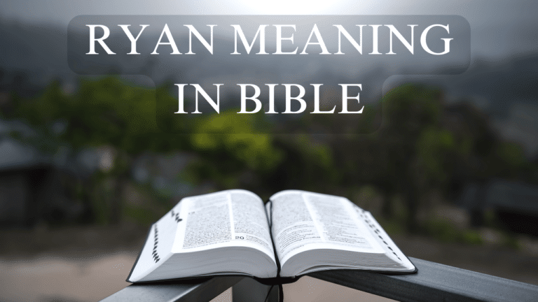 RYAN MEANING IN BIBLE