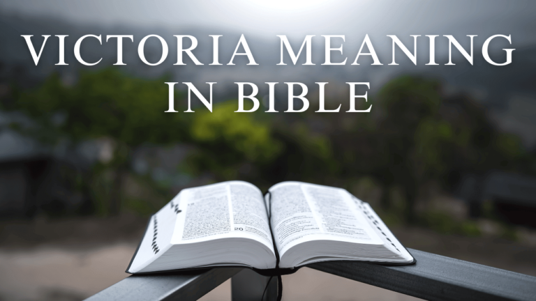 VICTORIA MEANING IN BIBLE