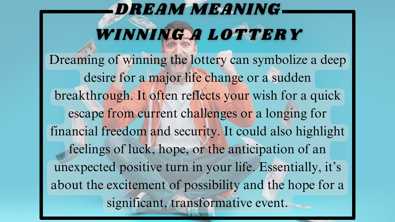 Winning a lottery Dream Meaning