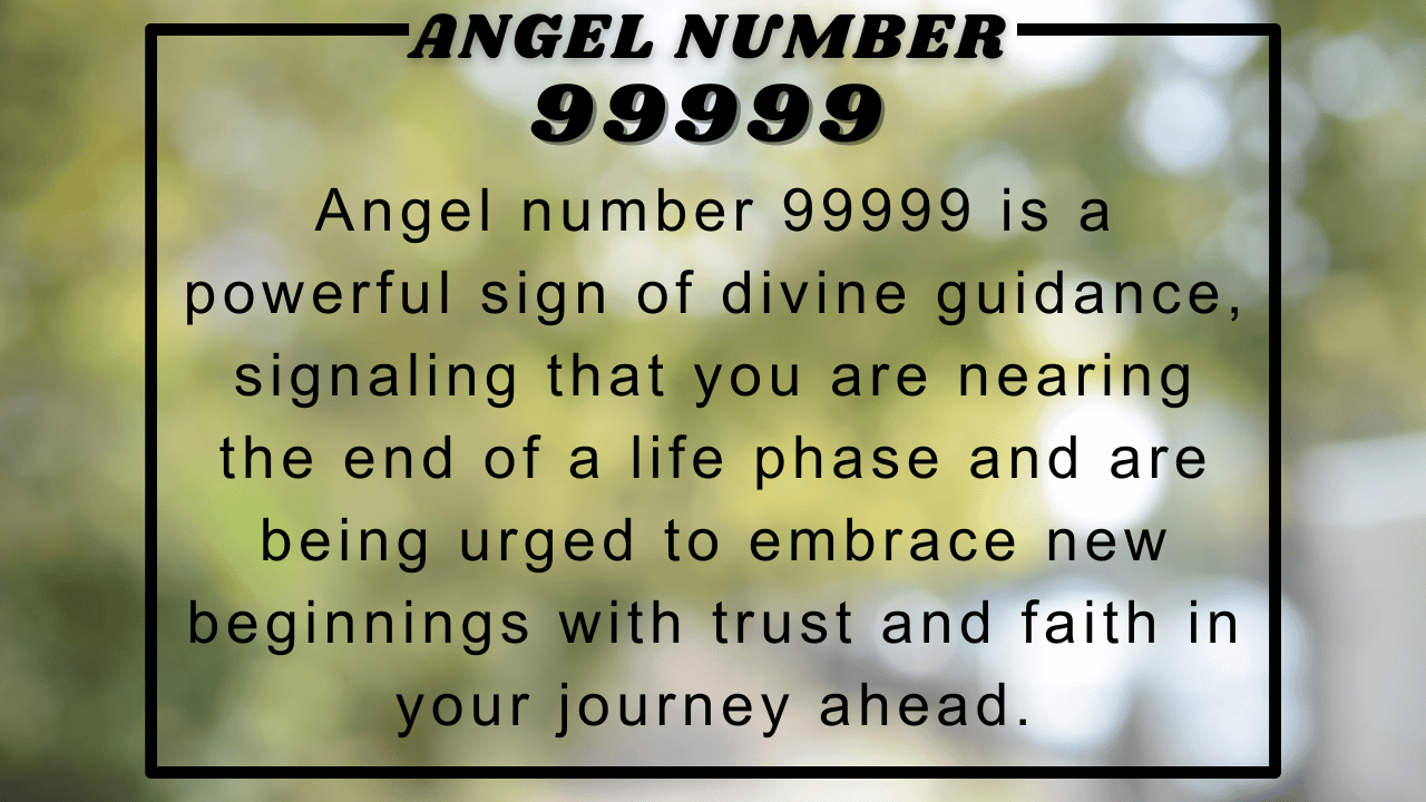 Angel Number 99999