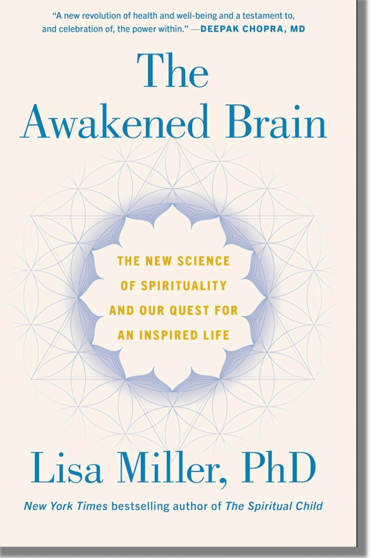 The Awakened Brain The New Science of Spirituality