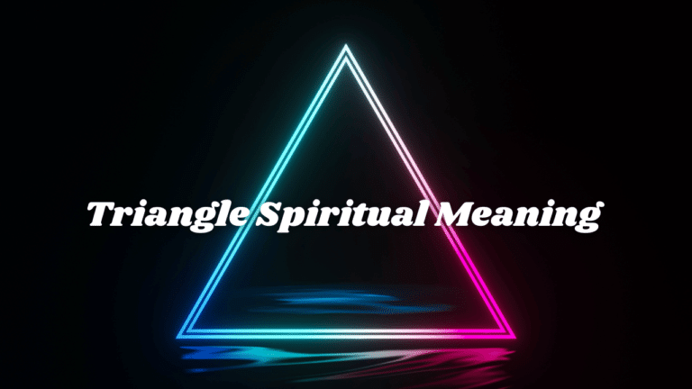 Triangle Spiritual Meaning